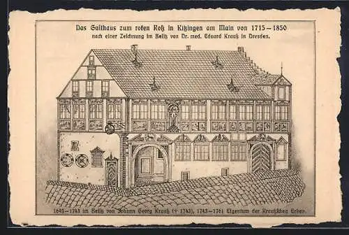 Künstler-AK Kitzingen am Main, Das Gasthaus zum roten Ross von 1715-1850