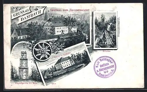 AK Dambach, Gasthaus zum Hammermeister, Schule und Dambergwarte