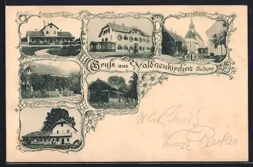 AK Waldneukirchen /Ob. Oesterr., Gasthaus Schachner`s Garten-Salon, Cur-Hotel Restaurant, Arztens-Haus, Dorfplatz
