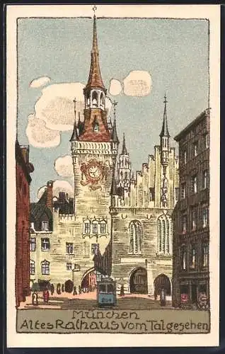 Steindruck-AK München, Altes Rathaus vom Tal gesehen