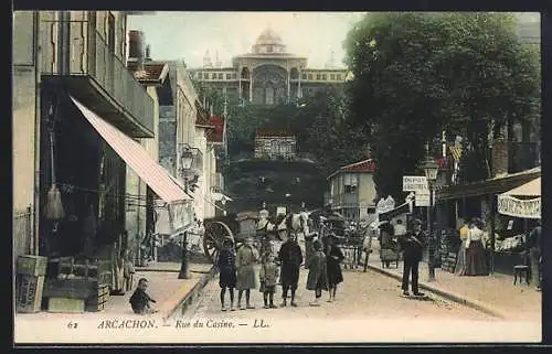 AK Arcachon, La Rue du Casino