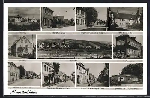 AK Mainstockheim, Sportheim 1. FC, Haupstrasse mit Gasthäusern Stern, schw. Adler, gold. Löwe, und Körner