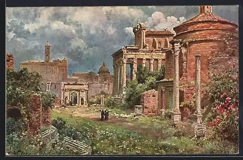 Künstler-AK Rom, Foro Romano, SS. Cosma e Damiano, Tempio di Faustina