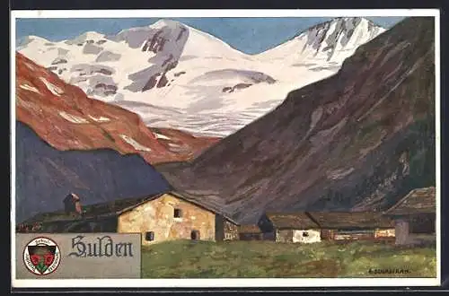 Künstler-AK Sulden, Teilansicht mit Bergen, Deutscher Schulverein