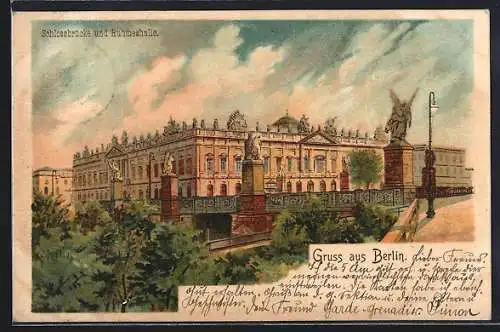 Lithographie Berlin, Schlossbrücke & Ruhmeshalle