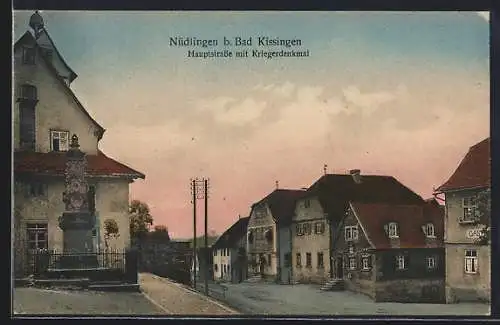 AK Nüdlingen bei Bad Kissingen, Hauptstrasse mit Kriegerdenkmal