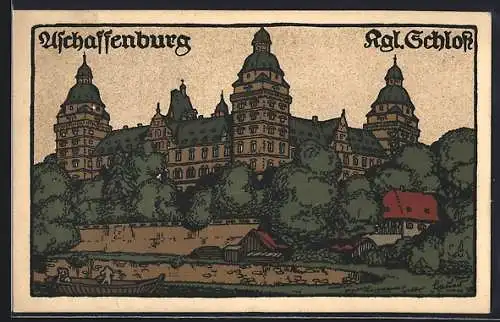 Steindruck-AK Aschaffenburg, Das Königliche Schloss