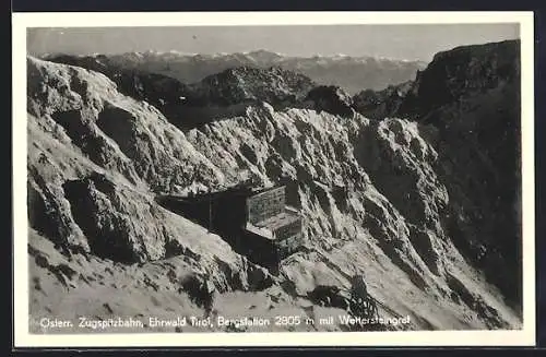AK Ehrwald /Tirol, Österr. Zugspitzbahn, Bergstation mit Wettersteingrat