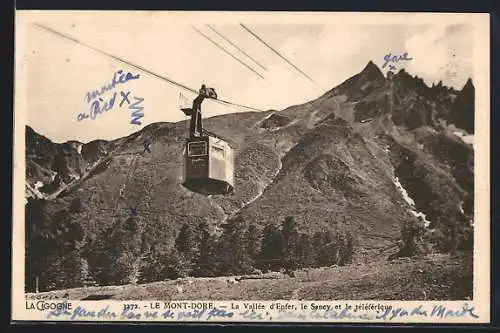 AK Le Mont Dore, La Vallaée d`Enfer, le Sancy et le teleferique