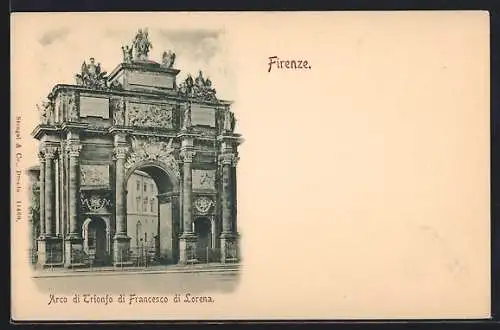 AK Firenze, Arco di Trionfo di Francesco di Lorena