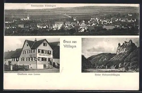 AK Wittlingen / Bad Urach, Gasthaus zum Lamm, Ruine Hohenwittlingen, Totalansicht