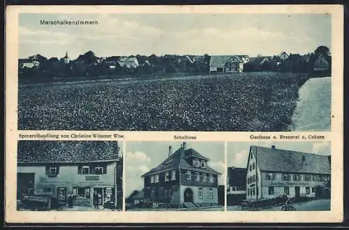 AK Marschalkenzimmern, Gasthaus und Brauerei zum Ochsen, Spezereihandlung v. Christine Wössner Wtw., Schulhaus