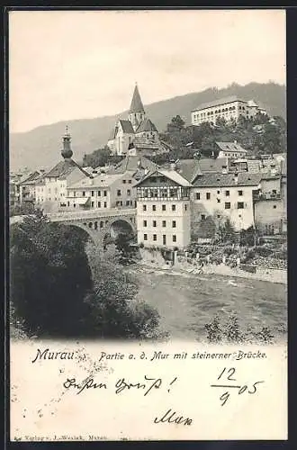 AK Murau, Partie a. d. Mur mit steinerner Brücke