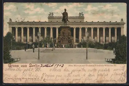 AK Berlin, Altes Museum mit Denkmal Friedrich Wilhelms III.