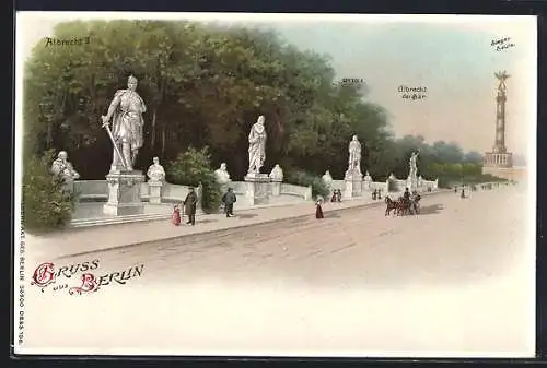 Lithographie Berlin-Tiergarten, Siegessäule und Denkmäler Albrecht II., Otto I. und Otto II.