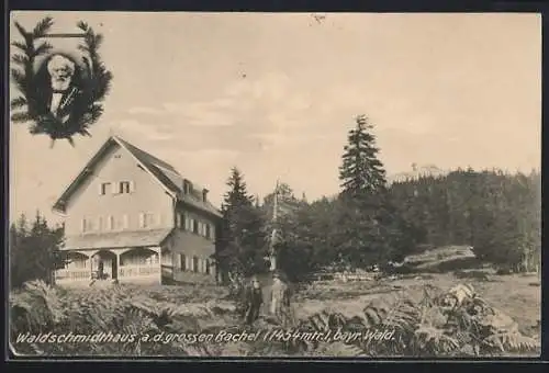 AK Grosser Rachel / Bayr. Wald, Gasthaus Waldschmidthaus unweit des Gipfels