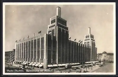 AK Berlin-Neukölln, Kaufhaus Karstadt am Hermannplatz, Art Deco