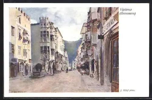 Künstler-AK Vipiteno, Strassenpartie mit Geschäften