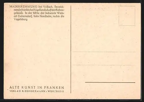 AK Volkach / Main, Weinberge an einer Mainkrümmung mit Vogelsburg