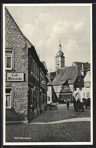 AK Mainbernheim, Cafe Weinstube, Strassenpartie