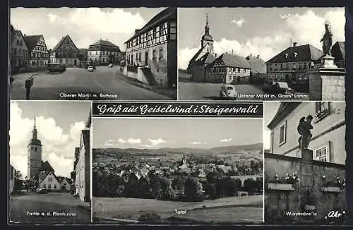 AK Geiselwind i. Steigerwald, Unterer Markt mit Gasthaus Lamm, Pfarrkirche, Wurstmännle