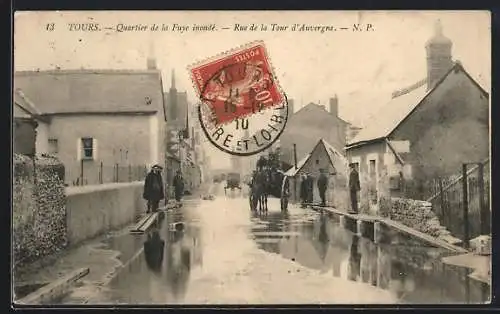 AK Tours, Quartier de la Fuye inondé, Rue de la Tour d`Auvergne