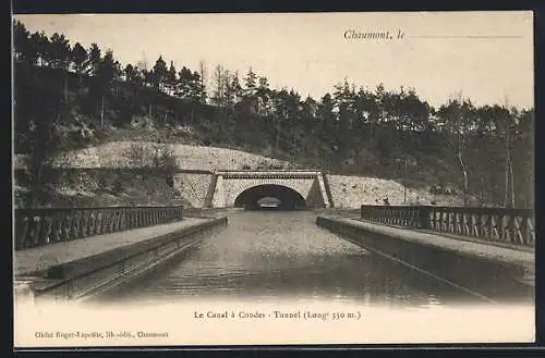 AK Chaumont, Le Canal à Condes, Tunnel (Long. 350 m.)