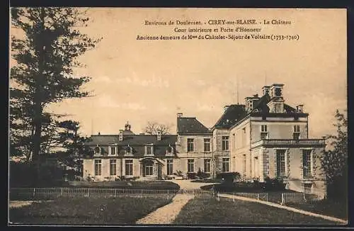 AK Cirey-sur-Blaise, Le Château, Cour intérieure et Porte d`Honneur, ancienne demeure de Mme du Châtelet