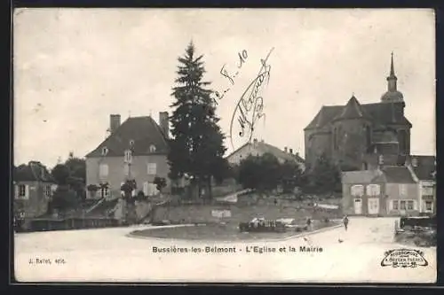 AK Bussières-les-Belmont, L`Église et la Mairie