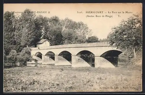 AK Hoericourt, Le Pont sur la Marne (Ancien Pont de Péage)