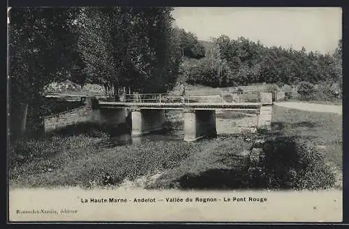 AK Andelot, Vallée du Rognon, Le Pont Rouge