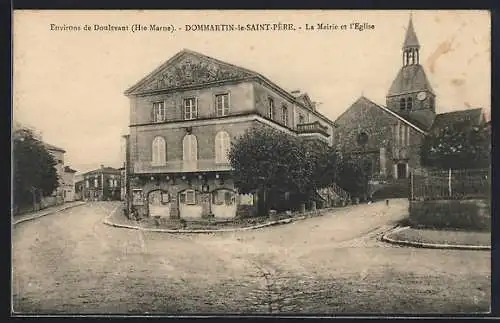 AK Dommartin-le-Saint-Père, La Mairie et l`Église