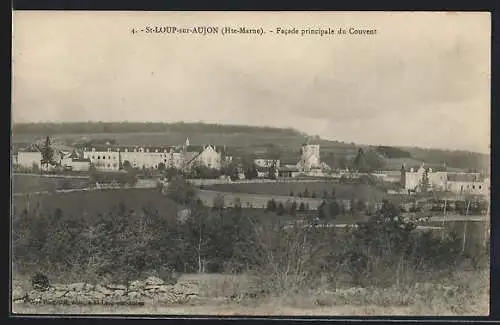 AK Saint-Loup-sur-Aujon, Facade principale du Couvent
