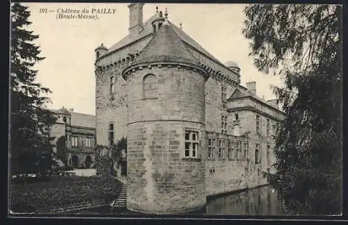 AK Pailly, Château du Pailly entouré de douves dans la Haute-Marne