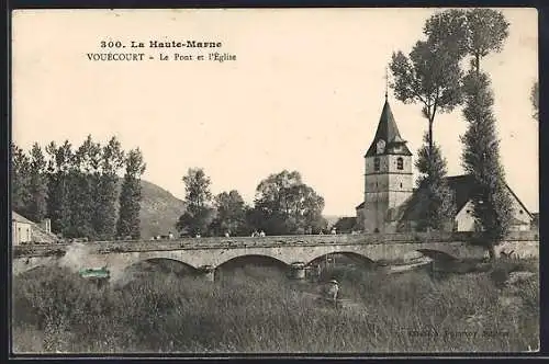 AK Vouécourt, Le Pont et l`Église