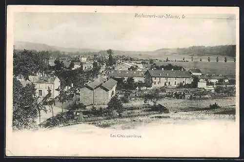 AK Rachecourt-sur-Marne, Les Cités ouvrières