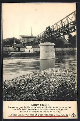 AK Saint-Dizier, Pont sur la Marne reliant les usines rive droite et rive gauche