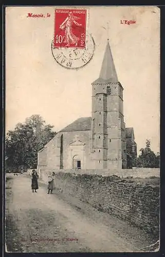 AK Manois, L`Église et ses abords