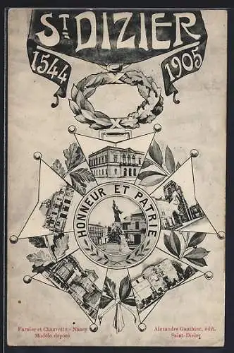AK Saint-Dizier, Honneur et Patrie avec vues des monuments et bâtiments historiques