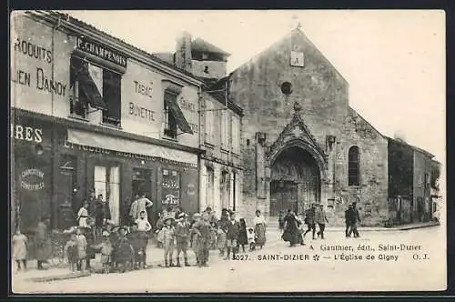 AK Saint-Dizier, L`Église de Gigny et scène de rue animée