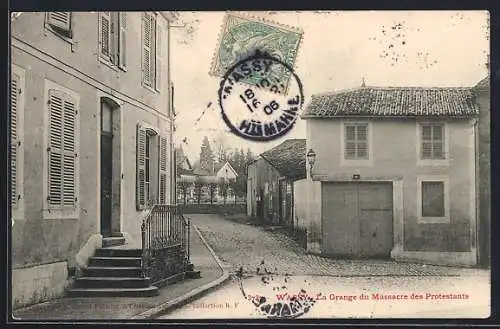 AK Wassy, La Grange du Massacre des Protestants