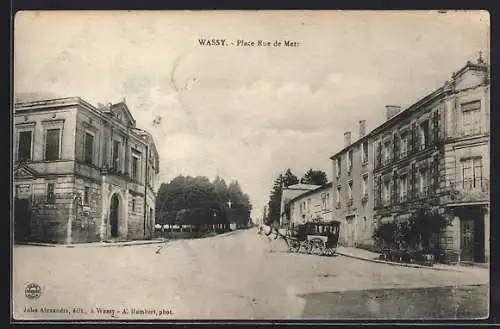AK Wassy, Place Rue de Metz avec calèche et bâtiments historiques