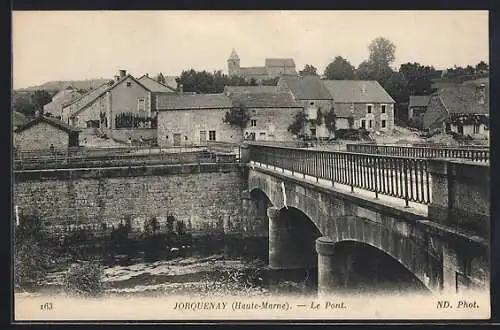 AK Jorquenay, Le Pont et vue sur le village pittoresque