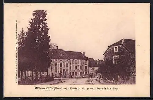AK Giey-sur-Aujon, Entrée du Village par la Route de Saint-Loup