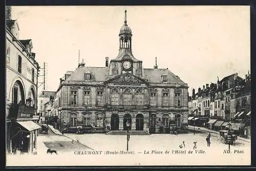 AK Chaumont, La Place de l`Hôtel de Ville