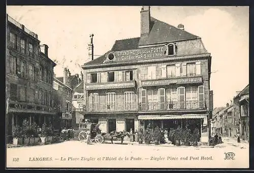 AK Langres, La Place Ziegler et l`Hôtel de la Poste