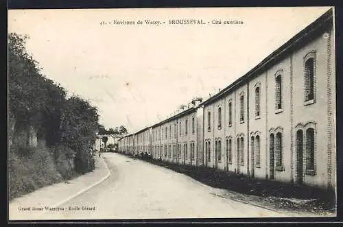 AK Brousseval, Cité ouvrière