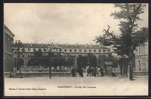 AK Chaumont, Entrée des Casernes