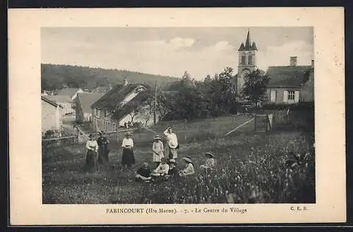 AK Farincourt, Le Centre du Village