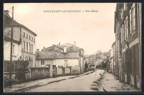 AK Doulevant-le-Château, Rue Basse